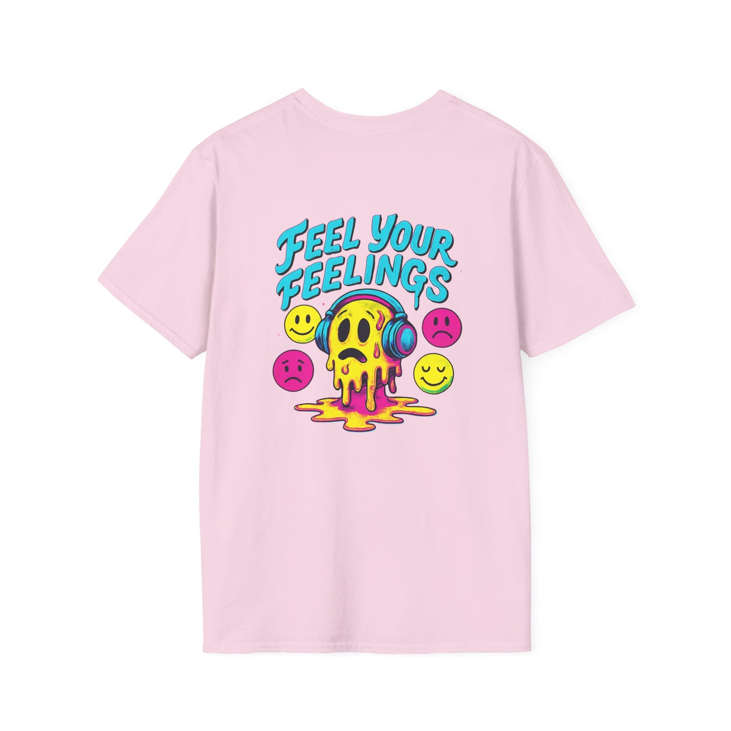 Feel You Feelings T-Shirt