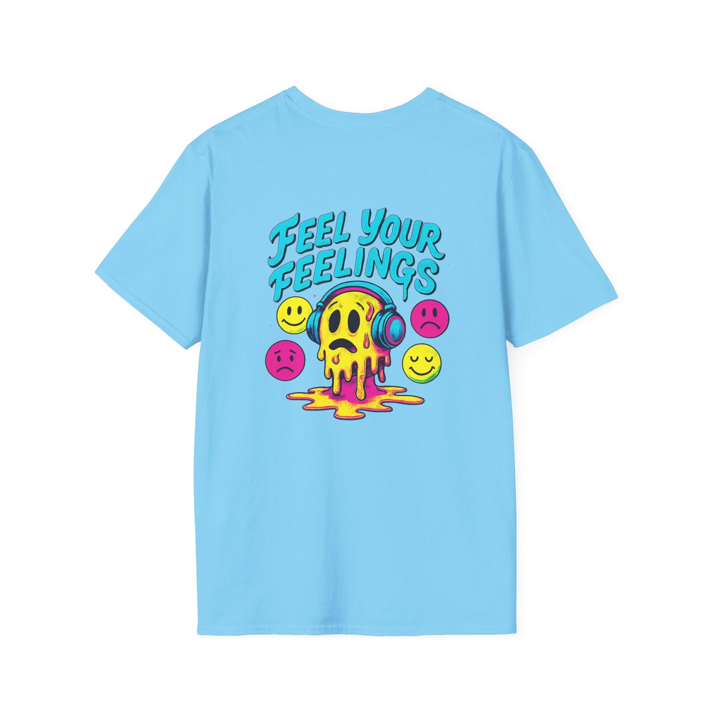 Feel You Feelings T-Shirt