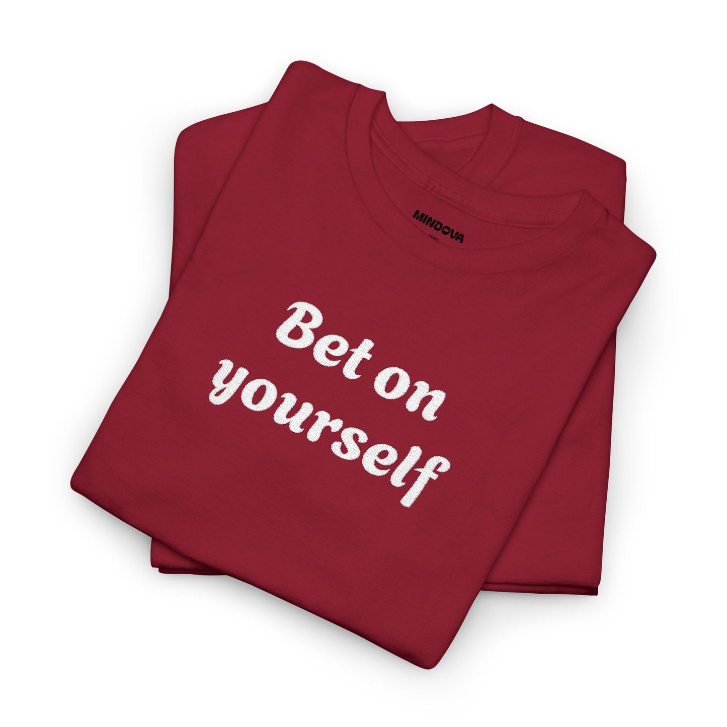 Bet On Yourself Tee — Motivational Graphic T-Shirt