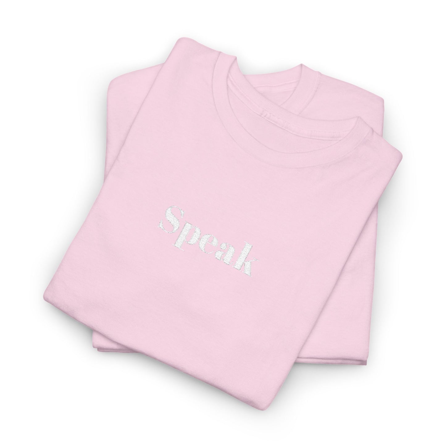 Speak Unisex Heavy Cotton Tee | Comfortable Casual Wear, Gift for Friends, Motivational Apparel, Everyday T-Shirt, Inspirational Outfit