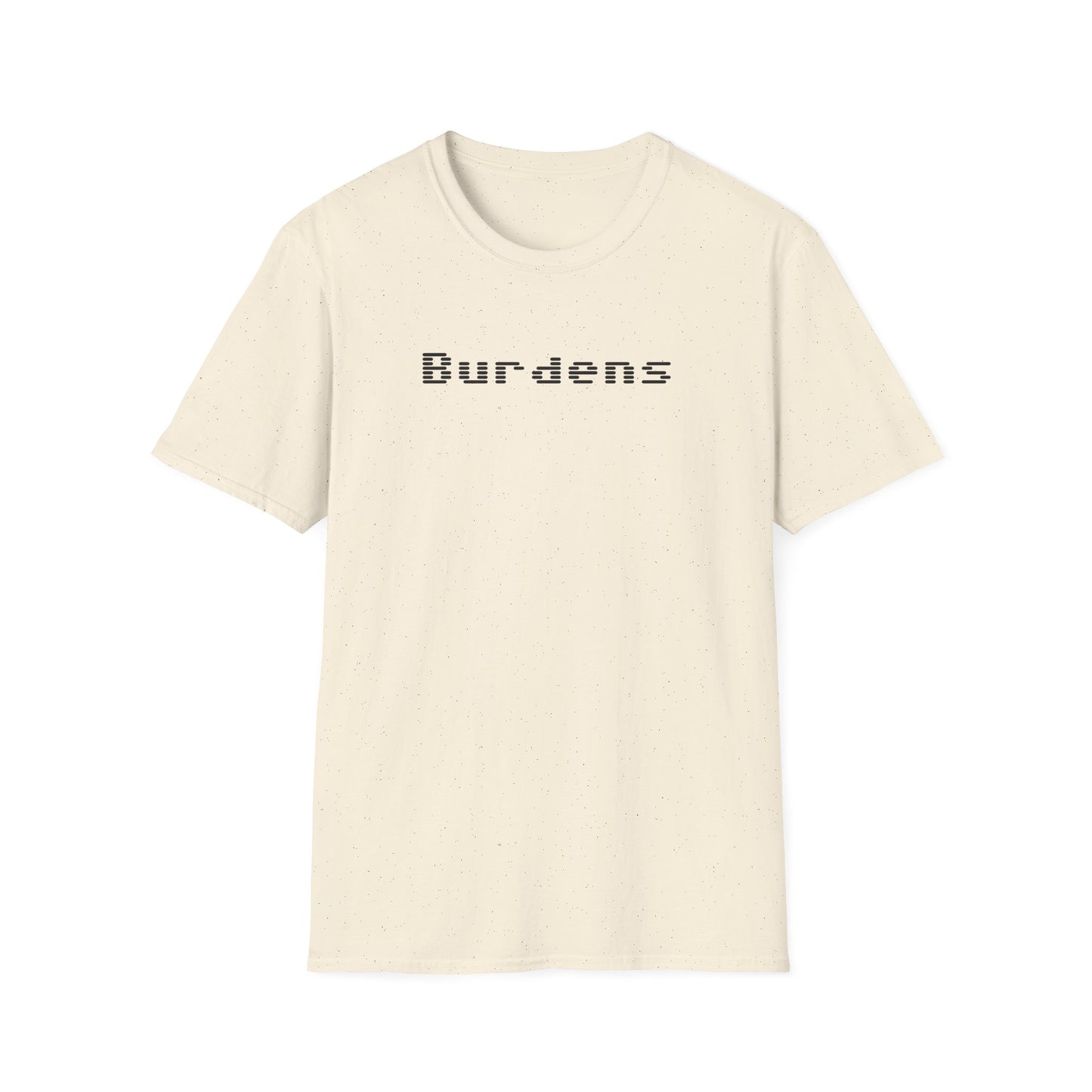 Burdens T-Shirt