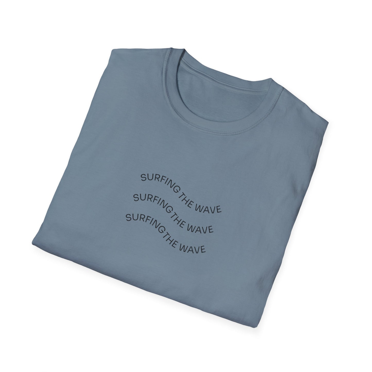 Surf the Positive Waves Unisex Softstyle T-Shirt