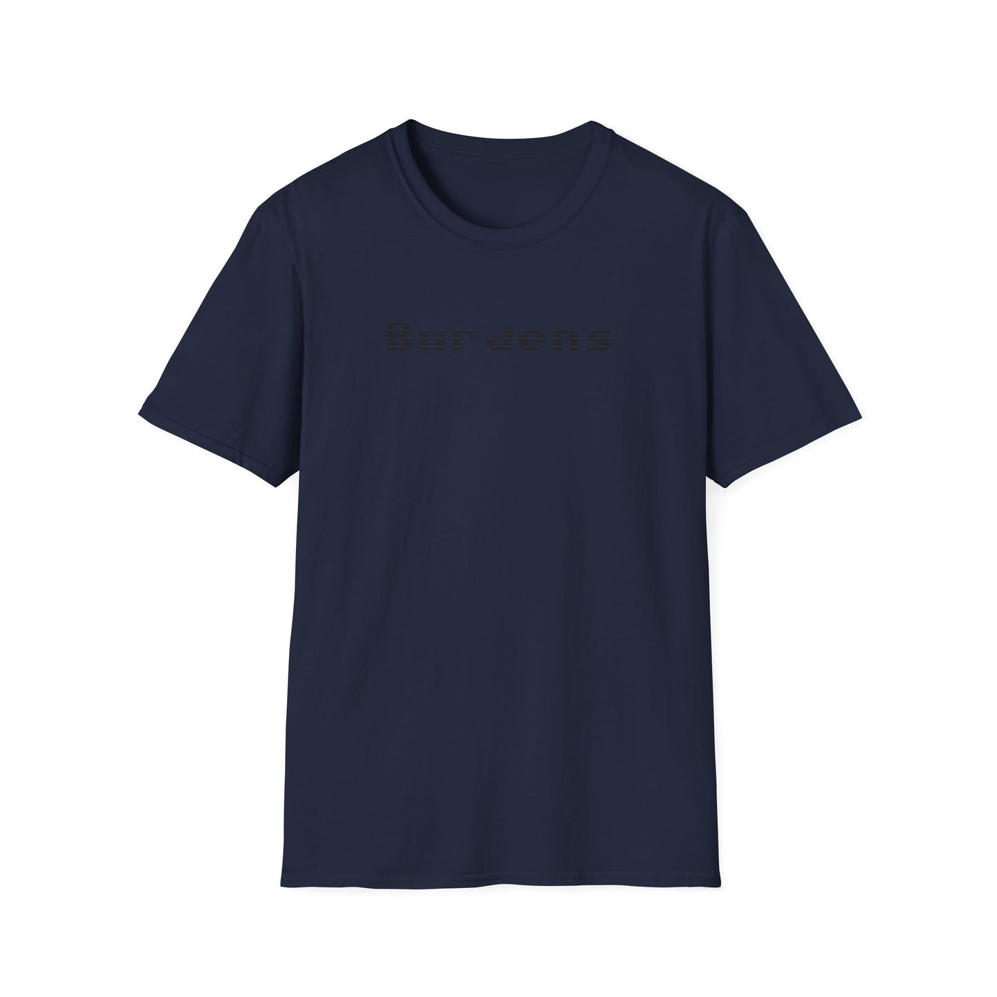 Burdens T-Shirt