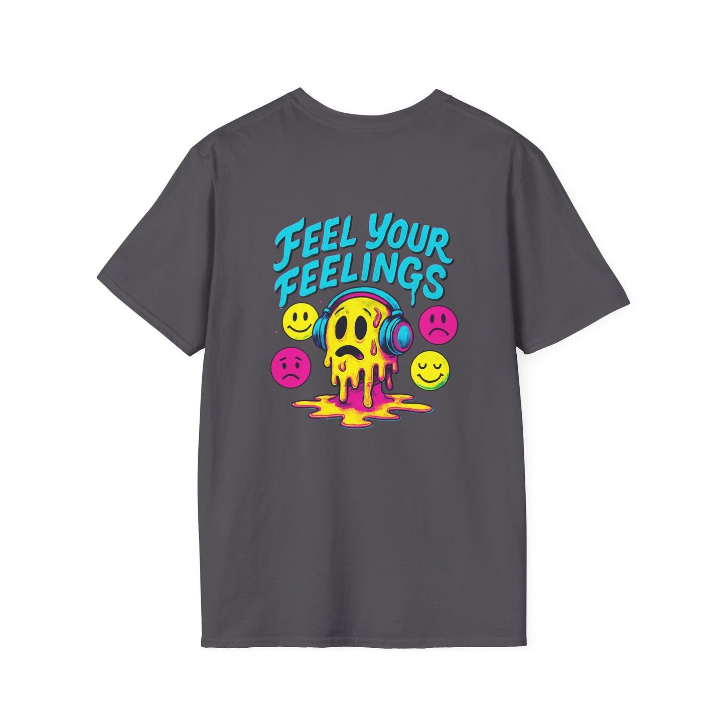 Feel You Feelings T-Shirt