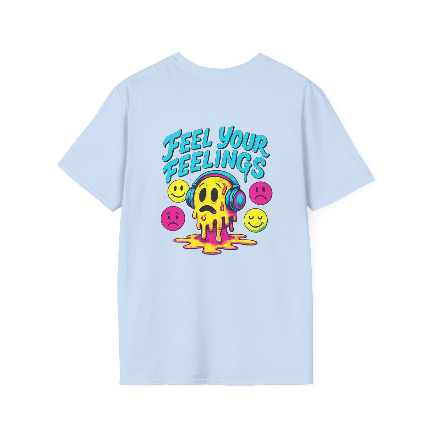 Feel You Feelings T-Shirt