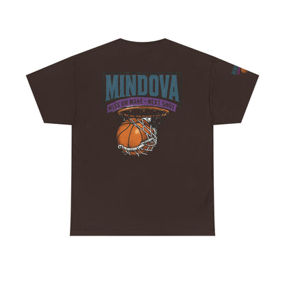MINDOVA Athletic Club Basketball — Miss or Make, Next Shot Tee.