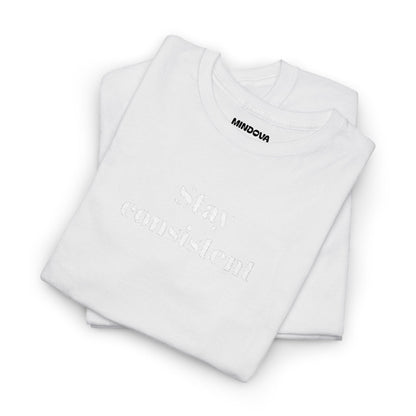 Stay Consistent Tee — Motivational Graphic T-Shirt