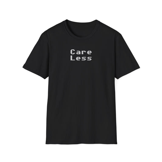 Cool Graphic T-Shirt - Care Less, Casual Wear, Street Style, Gift for Teens, Everyday Comfort, Music Lover Tee