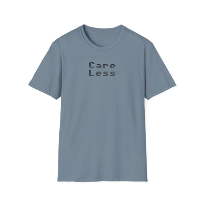 Cool Graphic T-Shirt - Care Less, Casual Wear, Street Style, Gift for Teens, Everyday Comfort, Music Lover Tee
