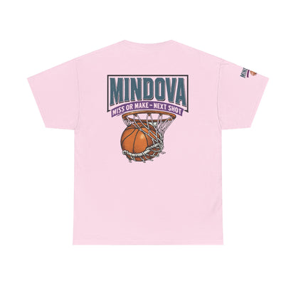 MINDOVA Athletic Club Basketball — Miss or Make, Next Shot Tee.