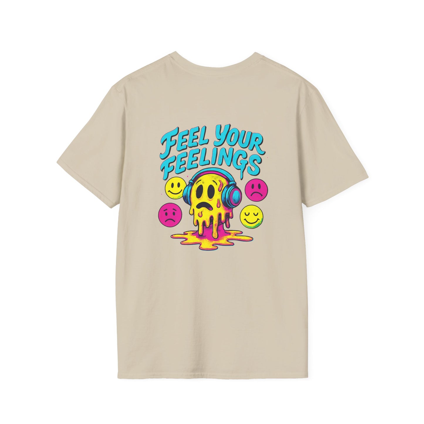 Feel You Feelings T-Shirt