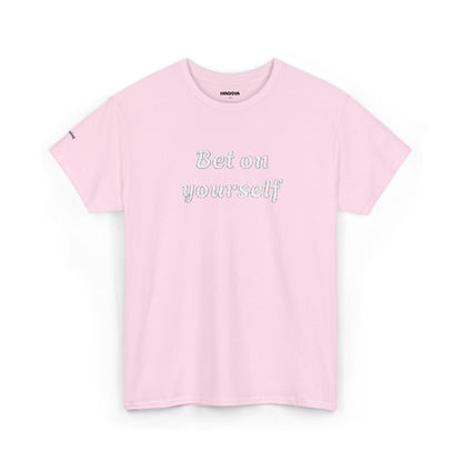 Bet On Yourself Tee — Motivational Graphic T-Shirt