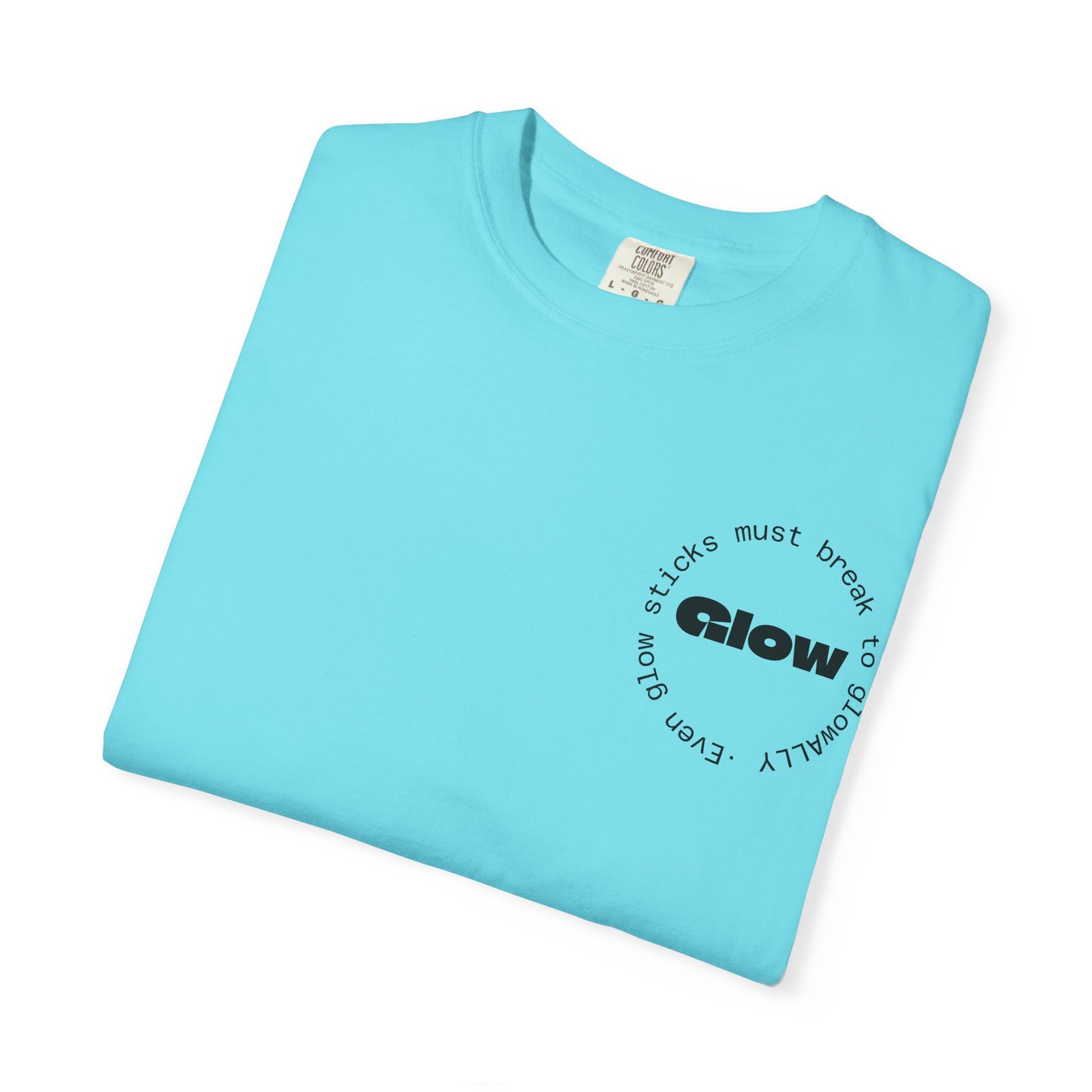 Glow Stick Tee – “Break to Shine”