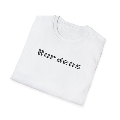 Burdens T-Shirt