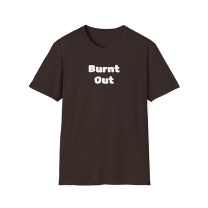 Burnt Out Unisex Softstyle T-Shirt | Casual Graphic Tee for Stress Relief, Perfect Gift for Friends, Relaxation Shirt, Brain Detox [...]