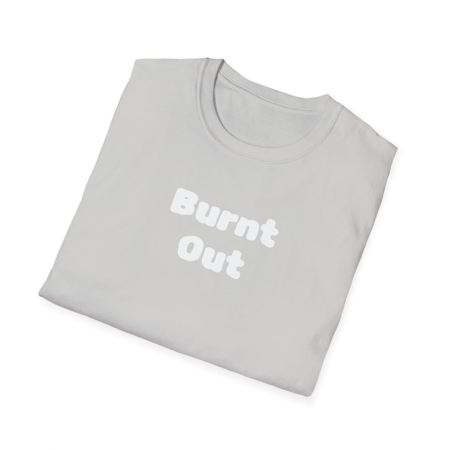 Burnt Out Unisex Softstyle T-Shirt | Casual Graphic Tee for Stress Relief, Perfect Gift for Friends, Relaxation Shirt, Brain Detox [...]