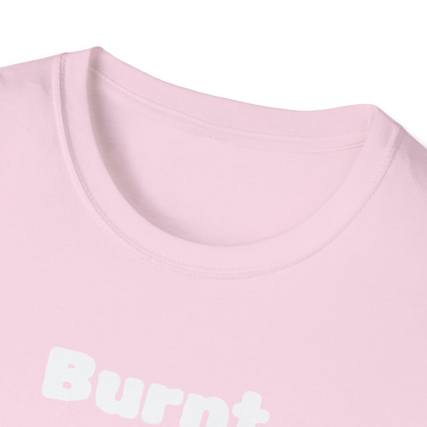 Burnt Out Unisex Softstyle T-Shirt | Casual Graphic Tee for Stress Relief, Perfect Gift for Friends, Relaxation Shirt, Brain Detox [...]