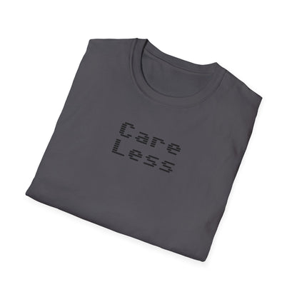 Cool Graphic T-Shirt - Care Less, Casual Wear, Street Style, Gift for Teens, Everyday Comfort, Music Lover Tee