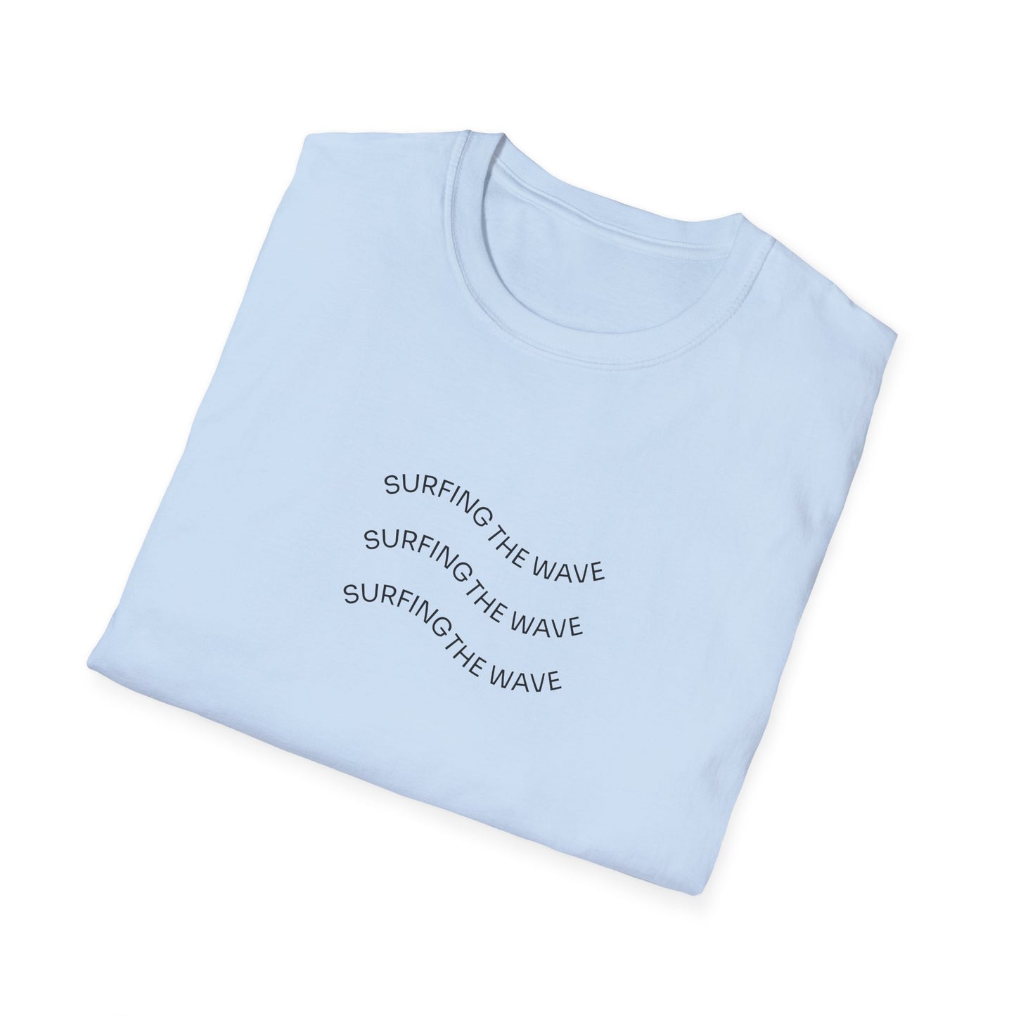 Surf the Positive Waves Unisex Softstyle T-Shirt