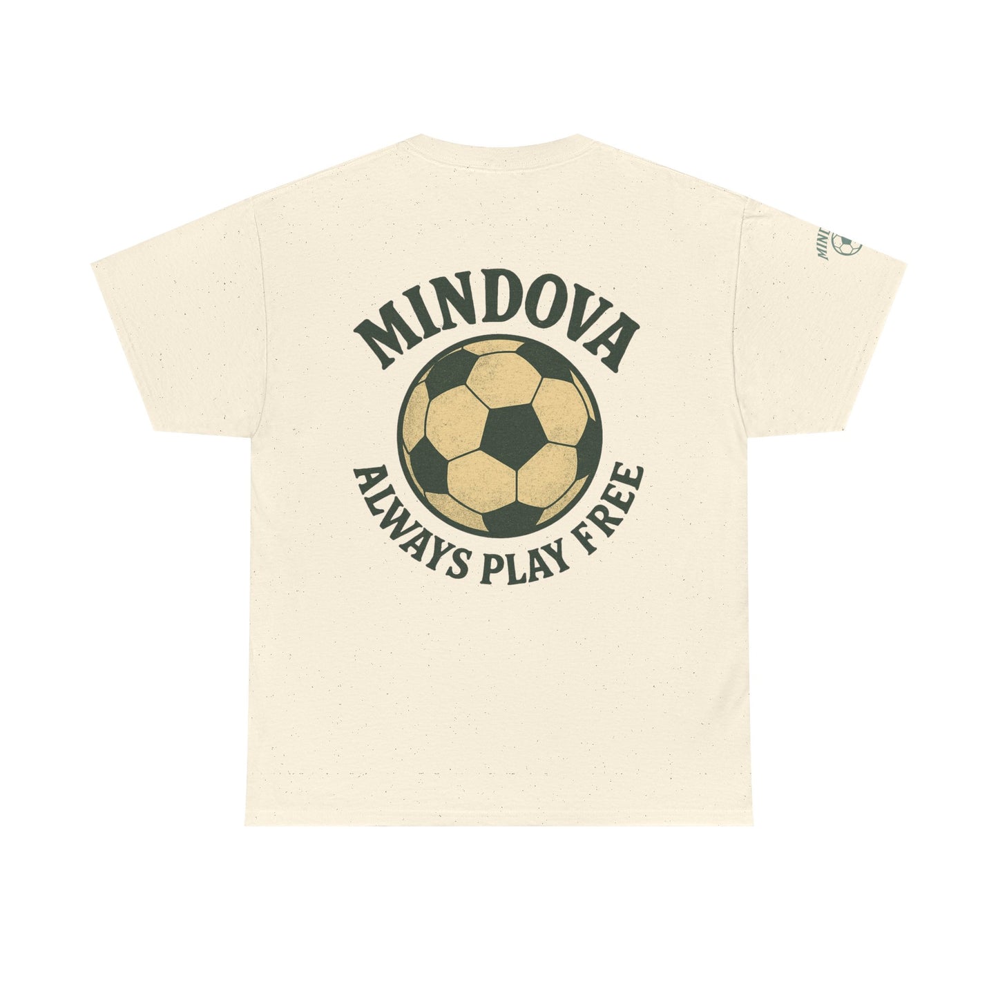 MINDOVA athletic club Football - Always Play Free Tee