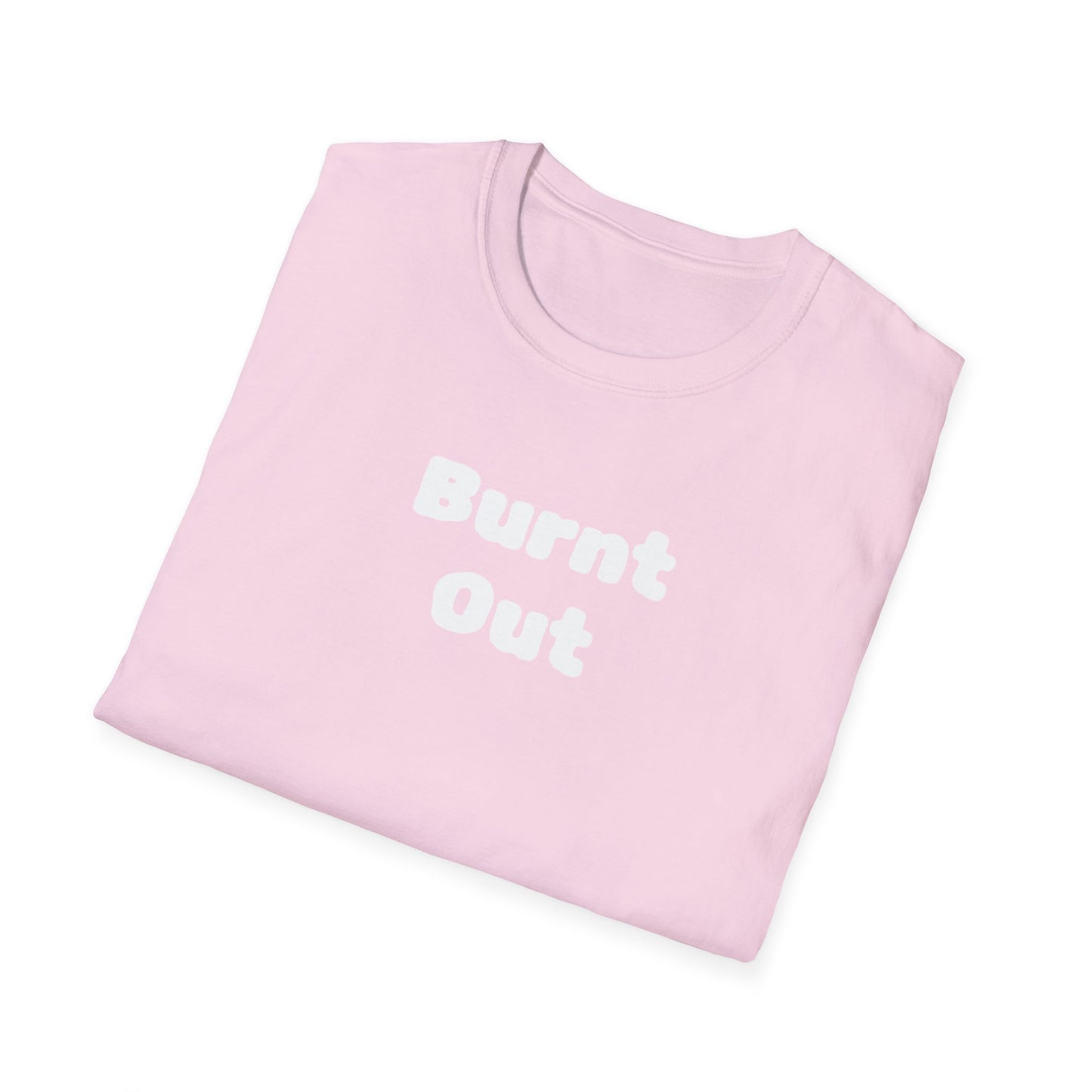 Burnt Out Unisex Softstyle T-Shirt | Casual Graphic Tee for Stress Relief, Perfect Gift for Friends, Relaxation Shirt, Brain Detox [...]