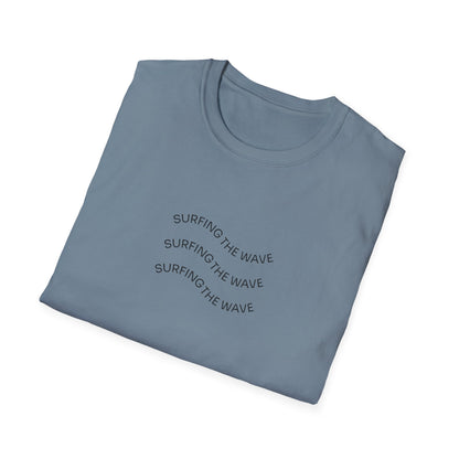 Surf the Positive Waves Unisex Softstyle T-Shirt