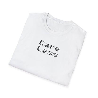 Cool Graphic T-Shirt - Care Less, Casual Wear, Street Style, Gift for Teens, Everyday Comfort, Music Lover Tee