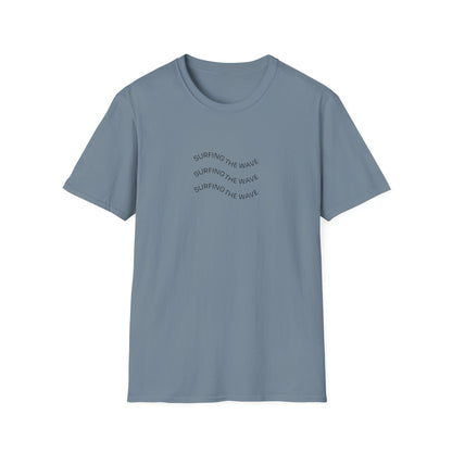 Surf the Positive Waves Unisex Softstyle T-Shirt