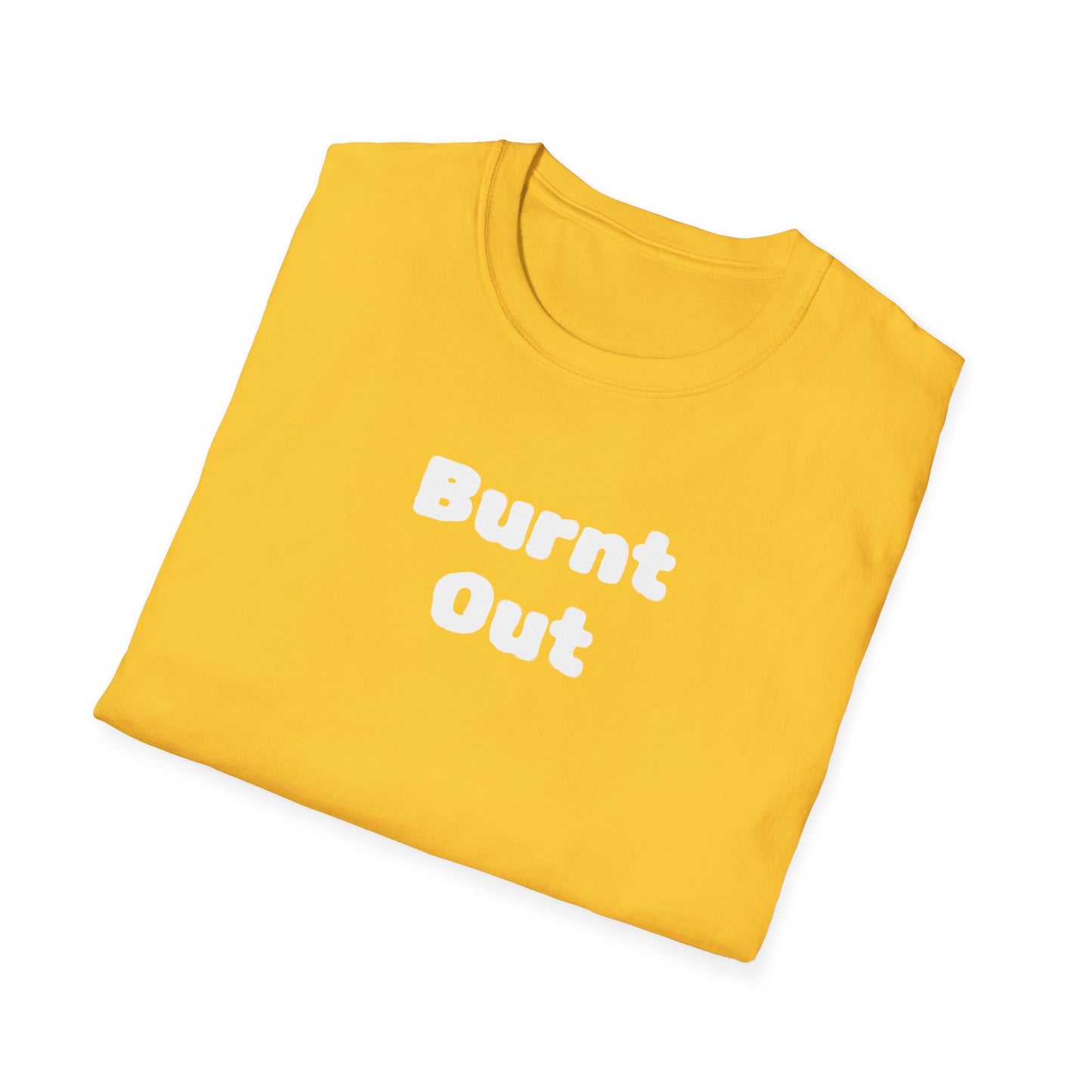 Burnt Out Unisex Softstyle T-Shirt | Casual Graphic Tee for Stress Relief, Perfect Gift for Friends, Relaxation Shirt, Brain Detox [...]