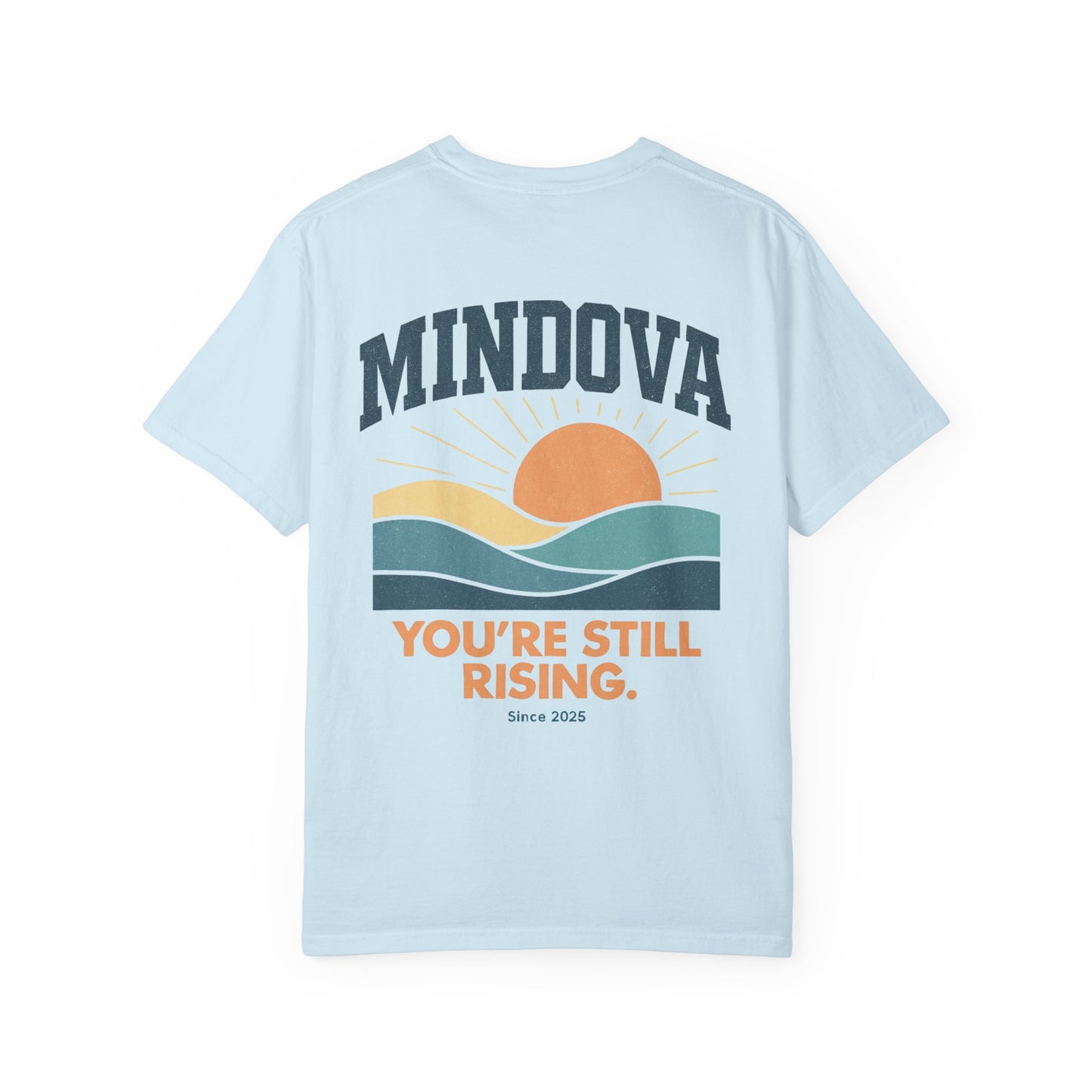 MINDOVA Still Rising Vintage Tee
